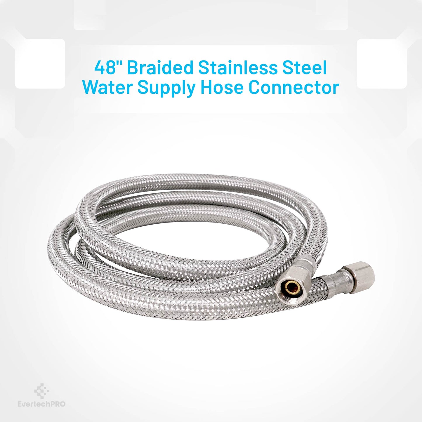 PLB818848 EvertechPRO Refrigerator Water Line Kit - F 1/4 C x F 1/4 C x 48 Inch - Universal Fit - Stainless Steel Braided - High-Quality Material - Durable, Burst Proof Fridge Water Line - No Water Leakage