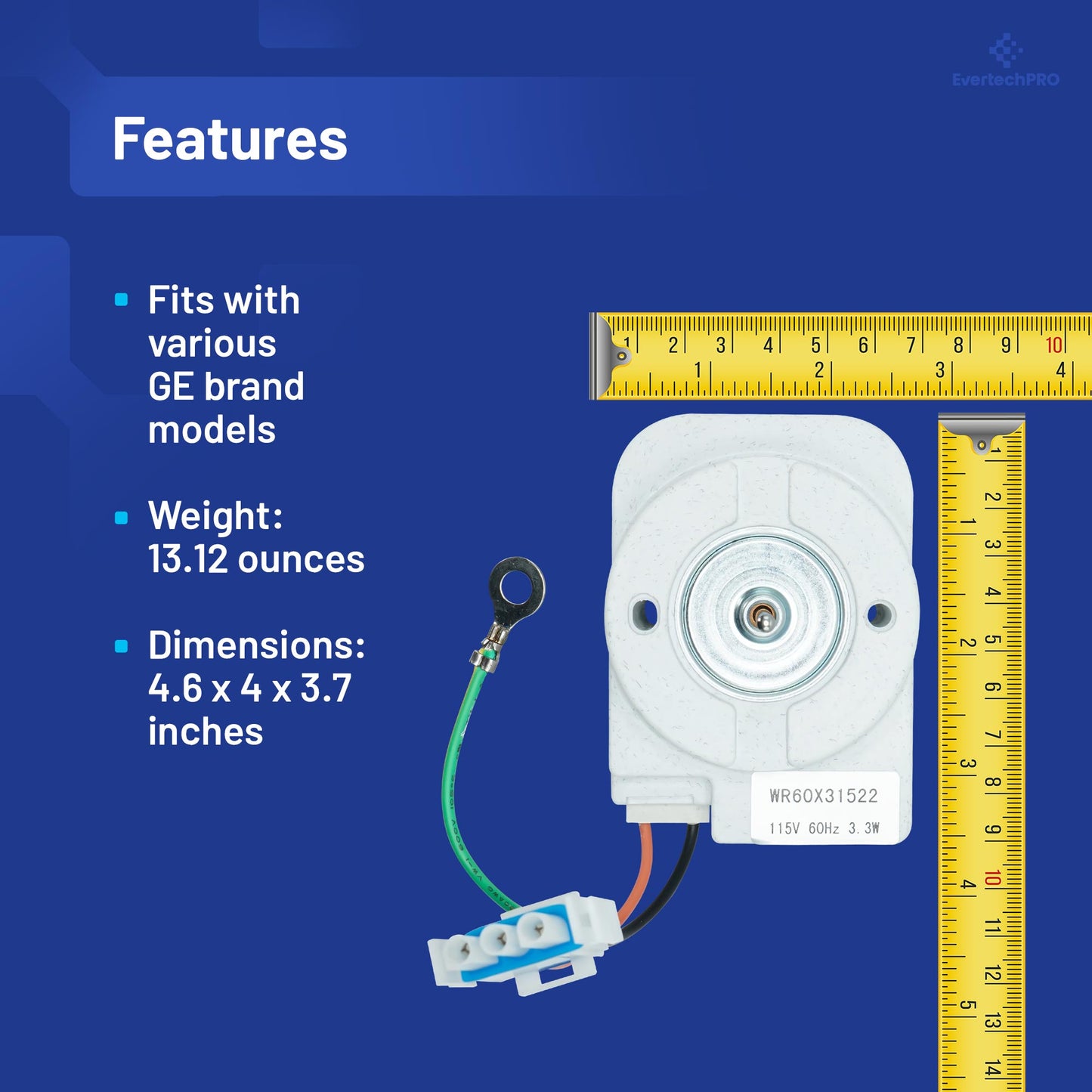 EvertechPRO WR60X31522 Evaporator Fan Motor Replacement for GE Refrigerator WR60X23584 WR60X28783 WR60X10141 WR60X10346