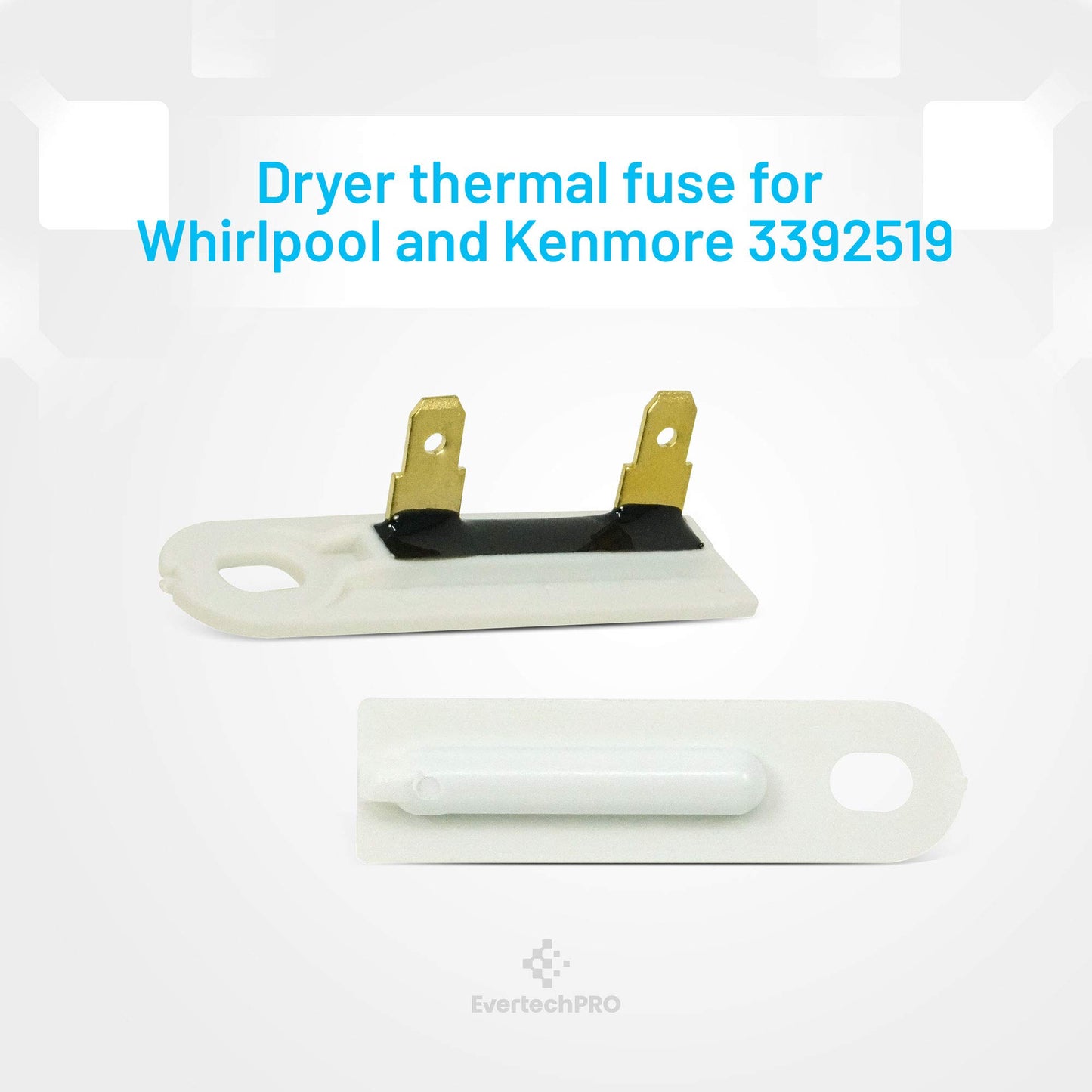 EvertechPRO 3392519 Dryer Thermal Fuse Replacement for Whirlpool Dryer 2986 3388651 694511 80005