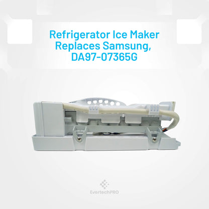 EvertechPRO DA97-07365G Ice Maker Assembly Replacement for Samsung Refrigerator