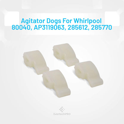 EvertechPRO 80040 Agitator Dogs Replacement for Whirlpool Washer 285612 285770 3109 3366877